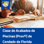 Clase de Acabados de Piscinas (Prov©) de Condado de Florida